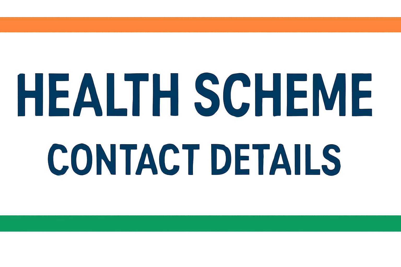 Health Scheme Contact Details