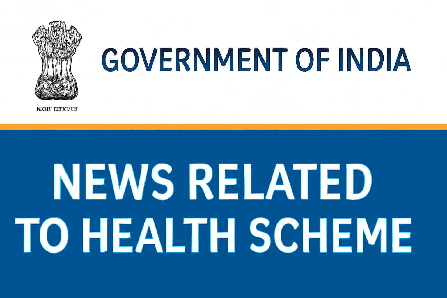 News Related to Health Scheme